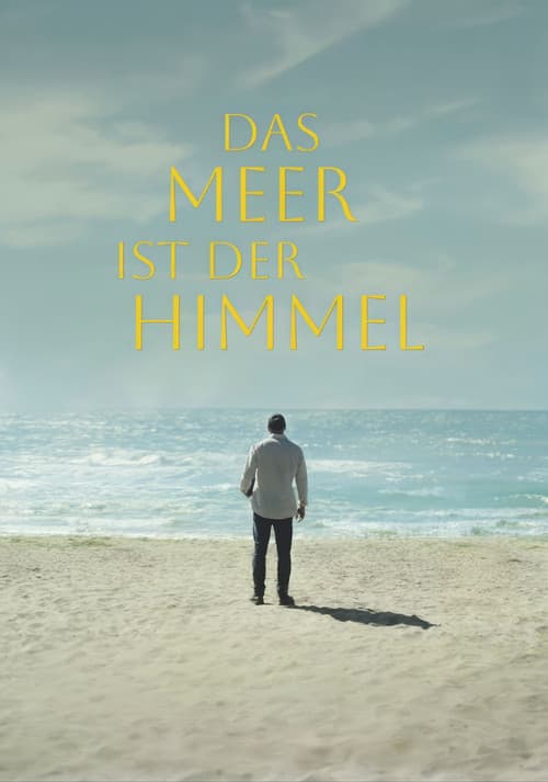 Das Meer ist der Himmel (2024) poster