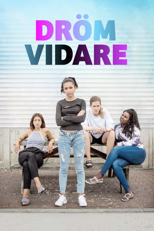 Dröm vidare (2017) poster