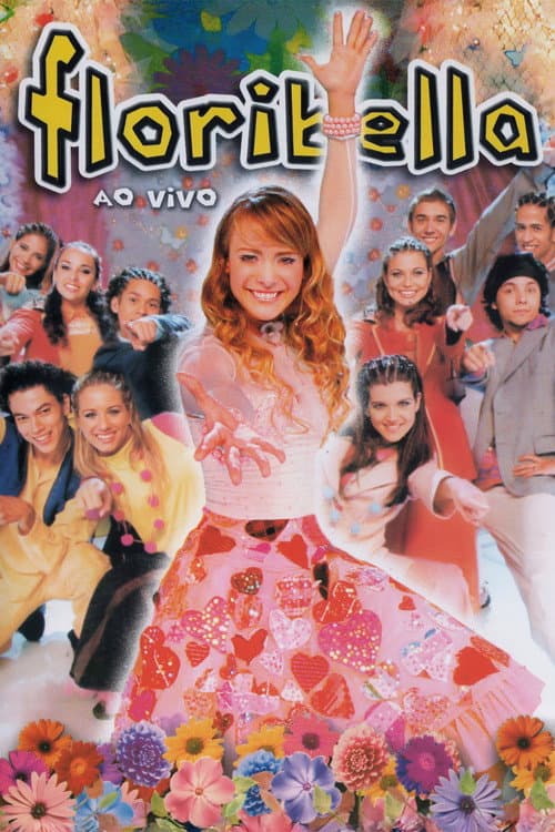 Floribella Ao Vivo (2005) poster