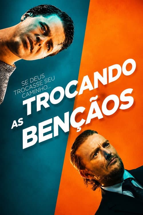Trocando as Bençãos (2025) poster