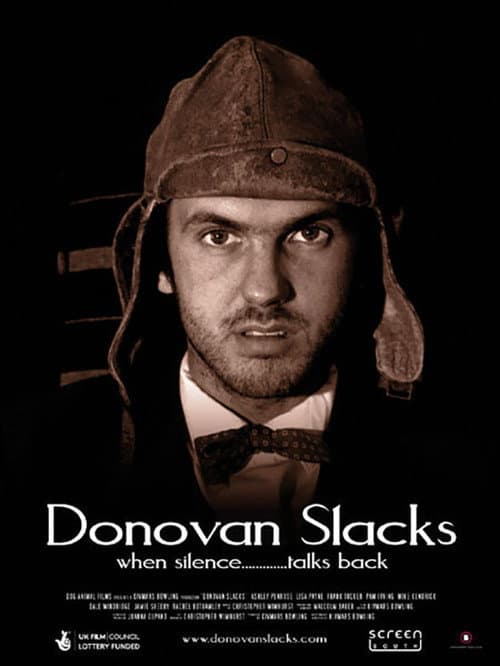 Donovan Slacks (2007) poster