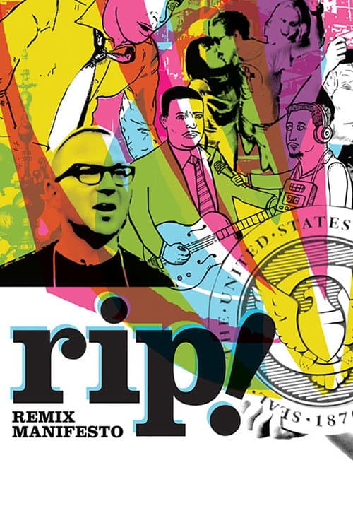 RiP!: A Remix Manifesto (2008) poster