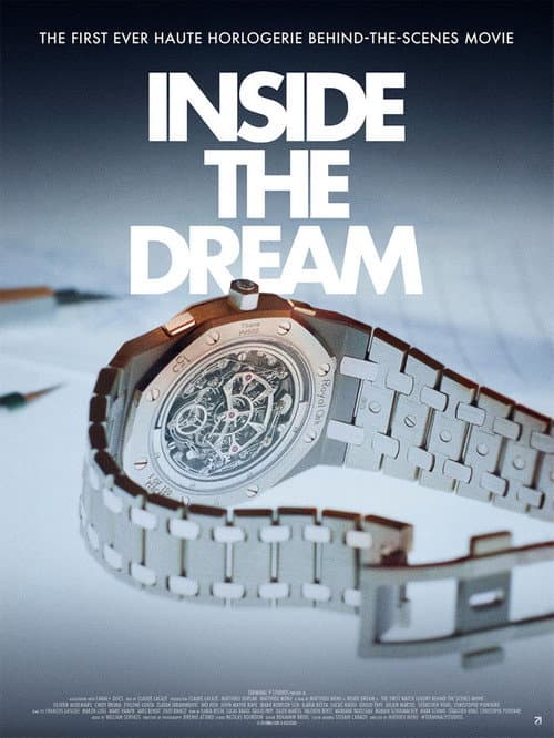 Inside the Dream: Audemars Piguet (2026) poster