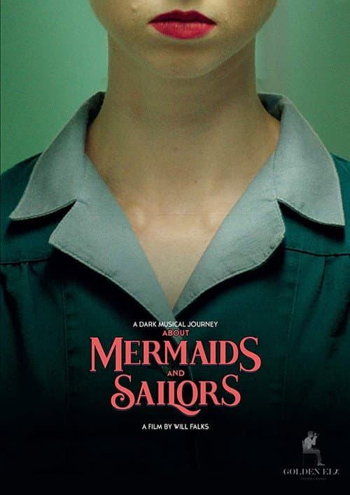 About Mermaids And Sailors (2019) poster