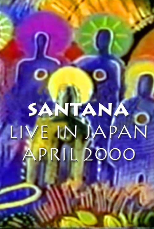 Santana - Live in Tokyo Supernatural Tour (2000) poster