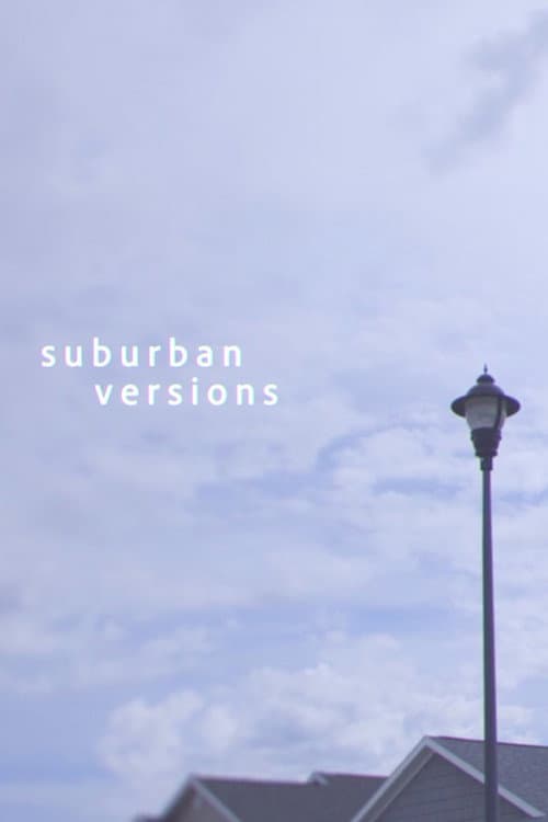 Suburban Versions (2020) poster