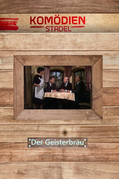 Der Komödienstadel - Der Geisterbräu (1979) poster