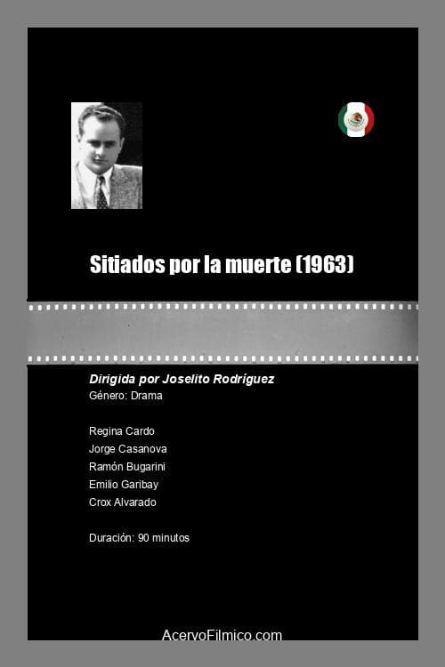 Sitiados por la muerte (1963) poster
