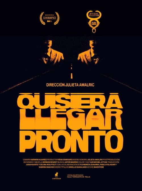 Quisiera llegar pronto (2022) poster
