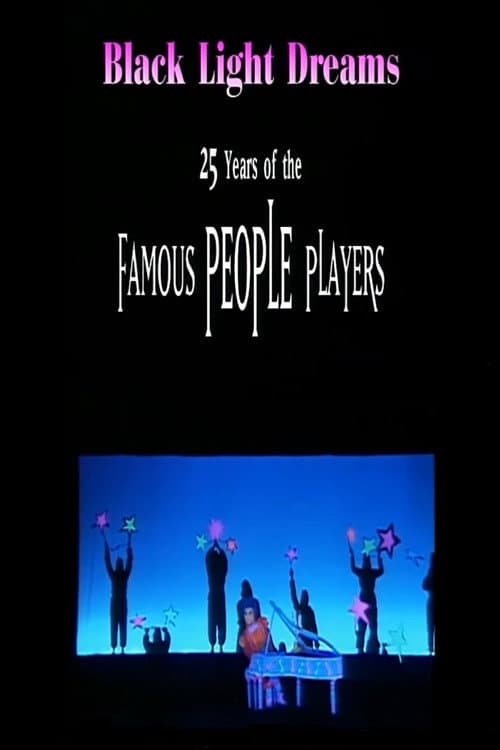 Black Light Dreams: The 25 Years of the Famous People Players (2000) poster