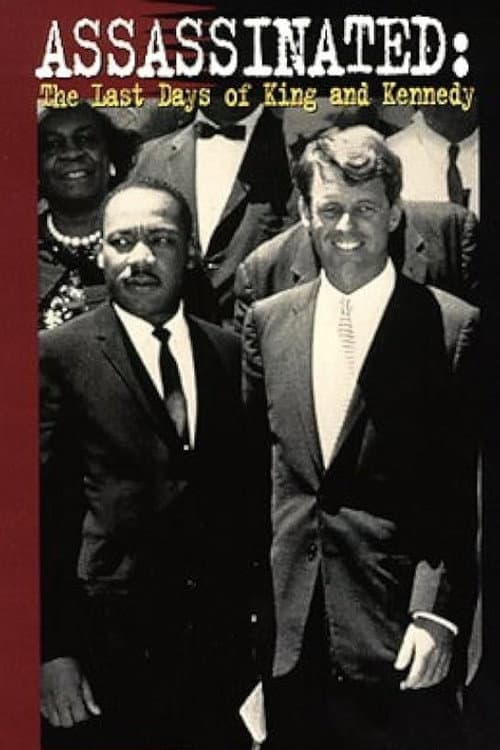Assassinated: The Last Days of Kennedy and King (1998) poster