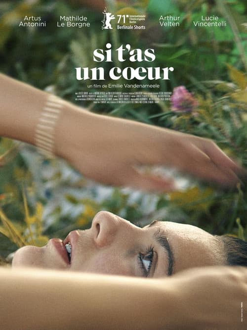 Si t’as un coeur (2021) poster