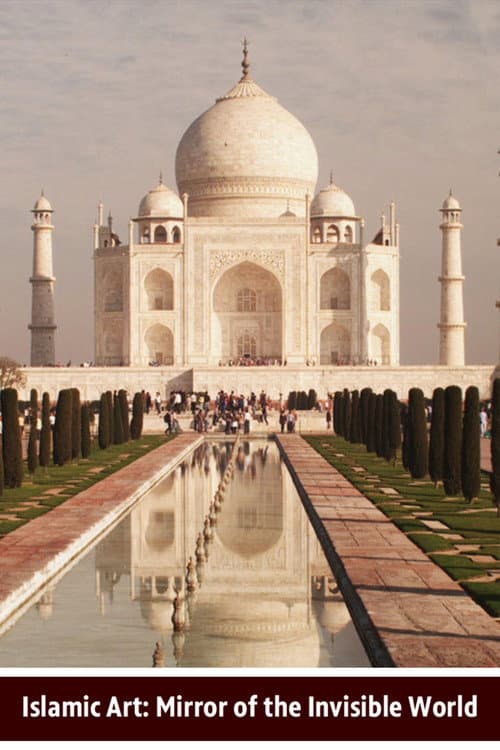 Islamic Art: Mirror of the Invisible World (2011) poster