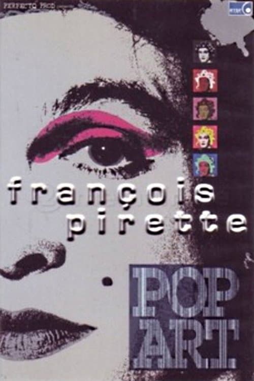 Francois Pirette - Pop Art (2001) poster