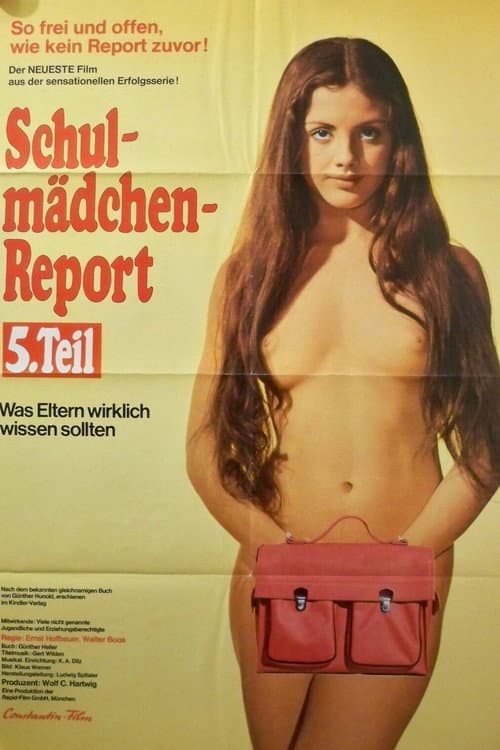 Schulmädchen-Report 5. Teil: Was Eltern wirklich wissen sollten (1973) poster
