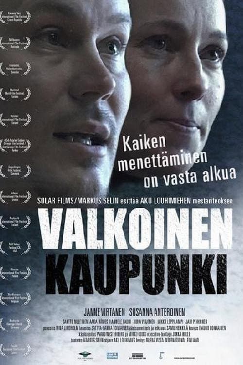 Valkoinen kaupunki (2006) poster
