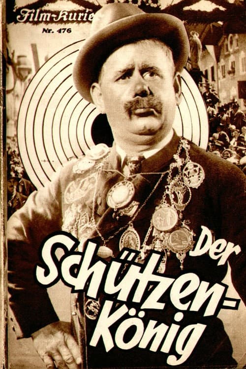 Der Schützenkönig (1932) poster