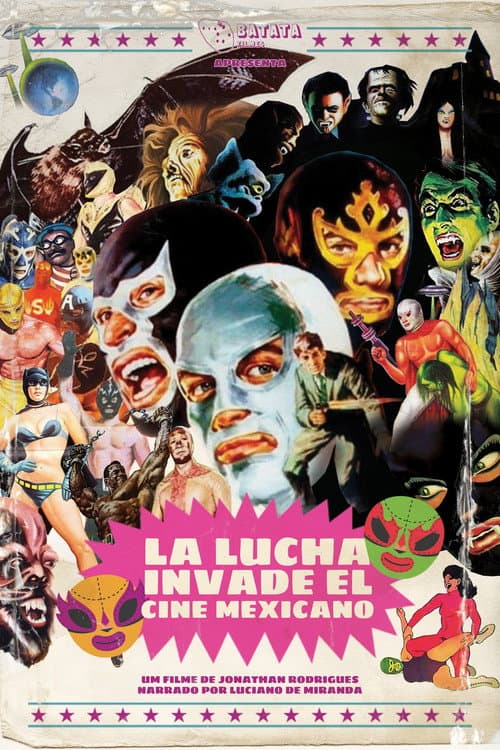 La Lucha Invade el Cine Mexicano (2024) poster