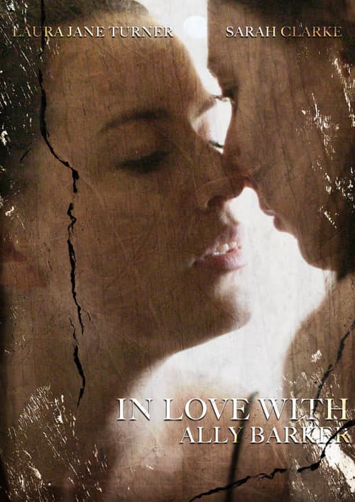 In Love with Ally Barker (2018) poster