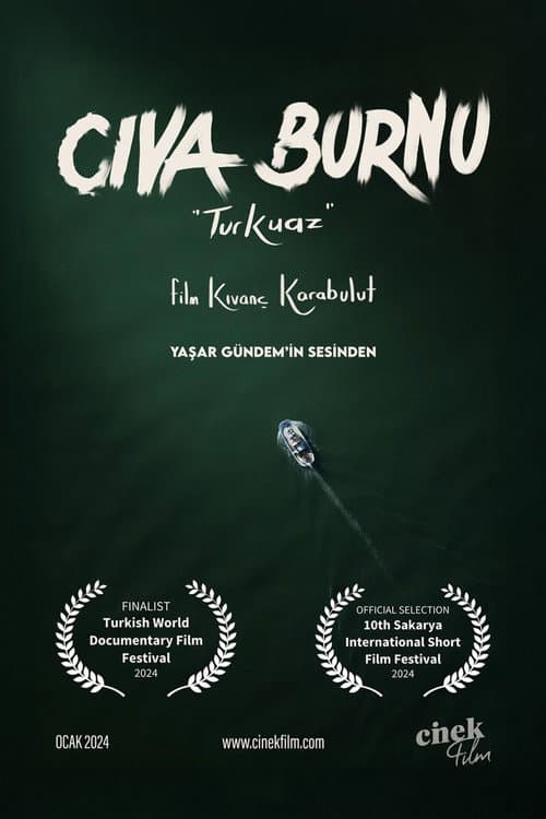 Cıva Burnu "Turkuaz" (2024) poster