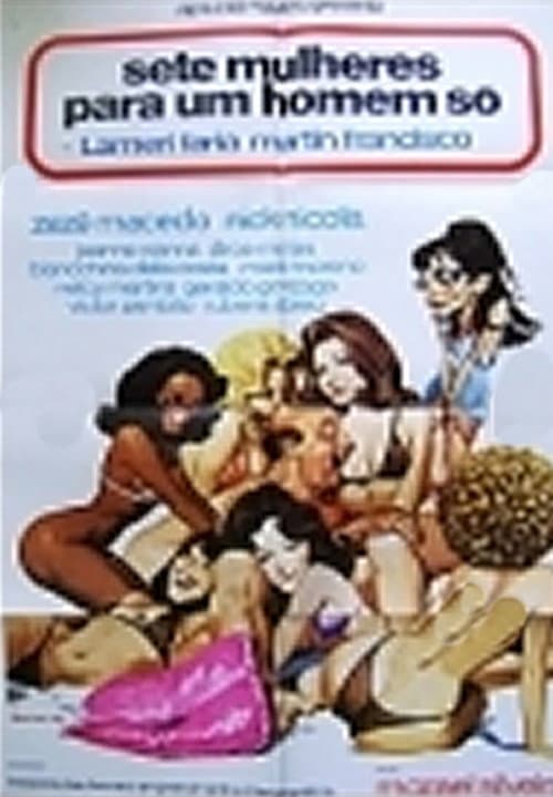 Sete Mulheres Para Um Homem Só (1976) poster