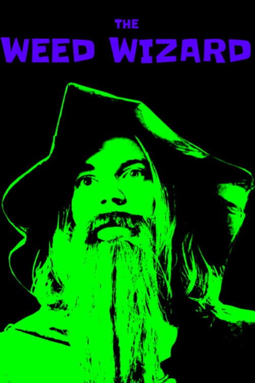 The Weed Wizard (2025) poster