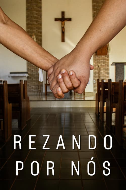 Rezando por Nós (2024) poster