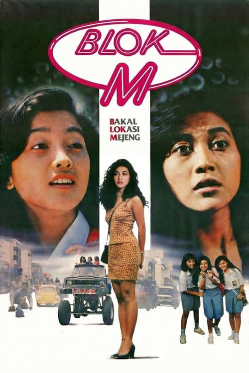 Blok M (Bakal Lokasi Mejeng) (1990) poster