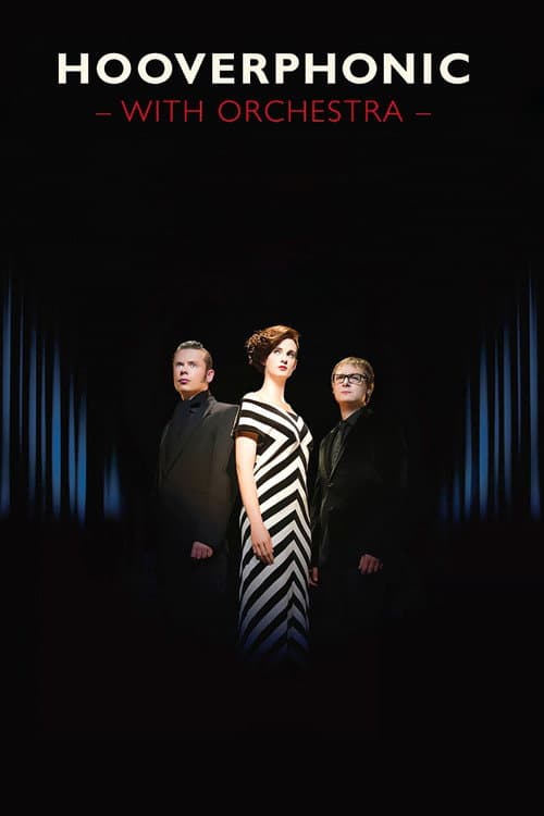 Hooverphonic: With Orchestra Live (2012) poster