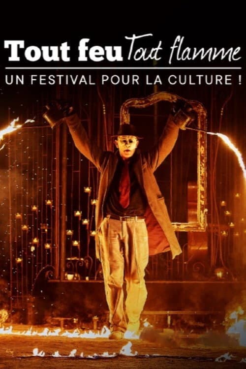 Tout feu tout flamme : un festival pour la culture (2021) poster