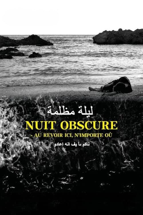 Nuit Obscure - Au Revoir Ici, N'Importe Où (2023) poster