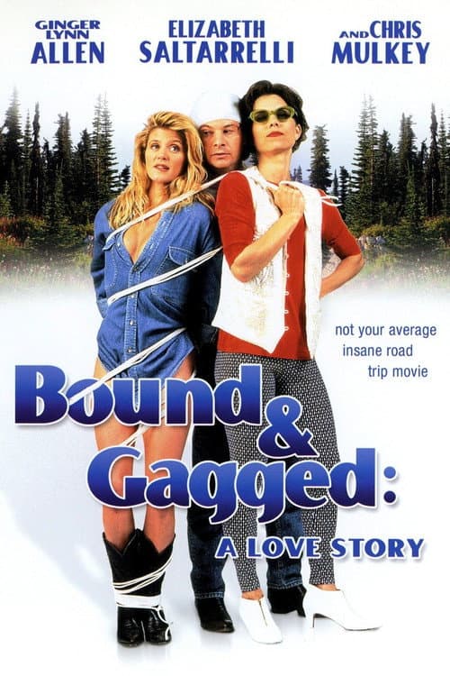 Bound and Gagged: A Love Story (1993) poster