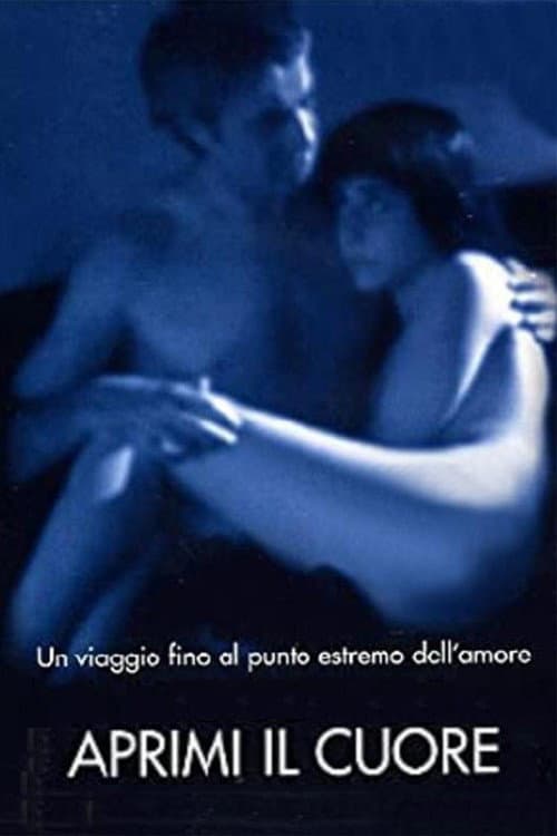 Aprimi il cuore (2002) poster