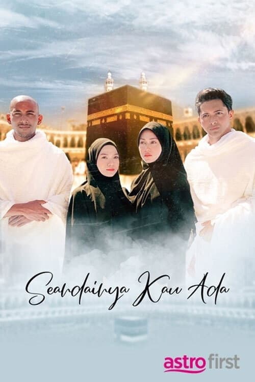 Seandainya Kau Ada (2021) poster