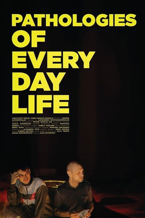 Pathologies of Everyday Life (2019) poster