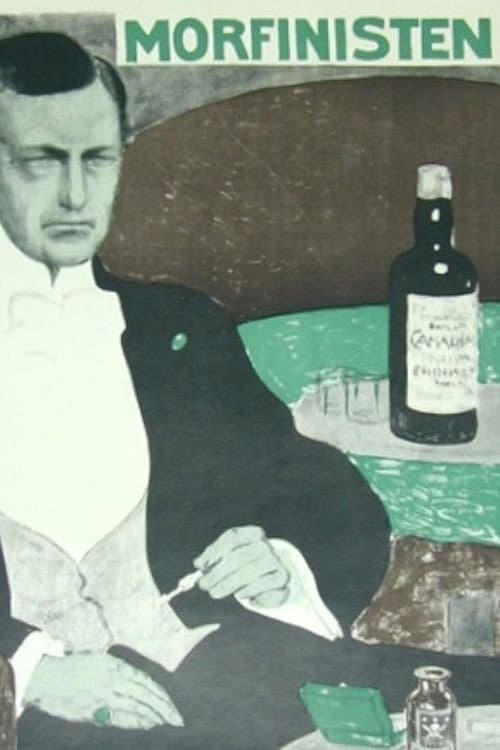 Morfinisten (1911) poster