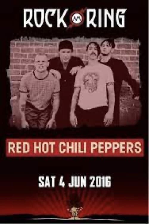 Red Hot Chili Peppers – Rock am Ring 2016 (2016) poster