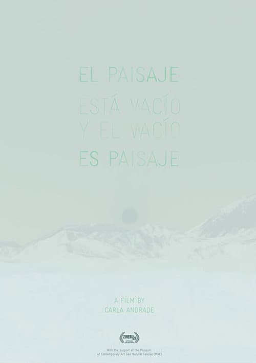 El paisaje está vacío y el vacío es paisaje (2018) poster