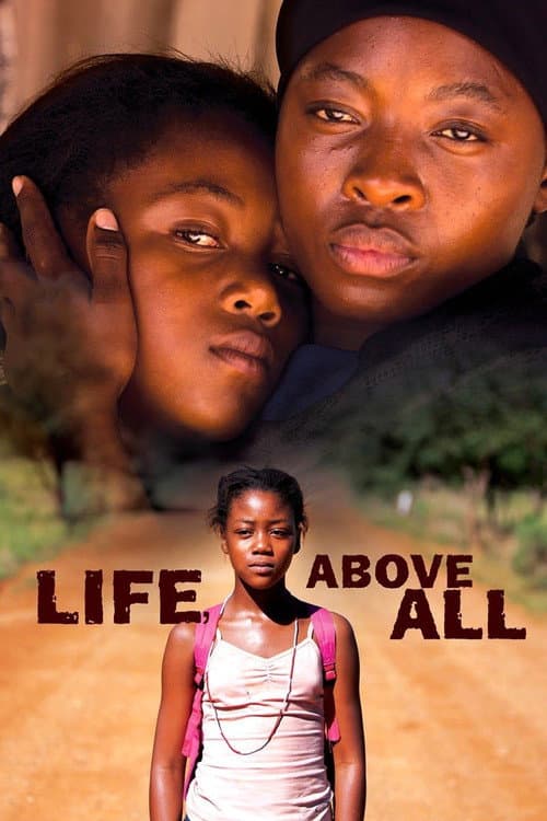 Life, Above All (2010) poster