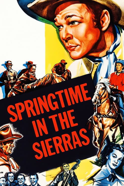Springtime in the Sierras (1947) poster