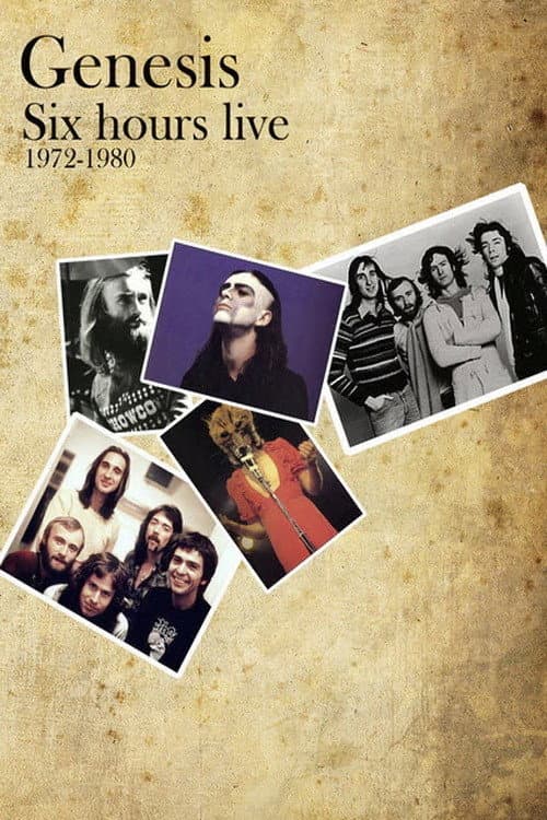 Genesis - Six Hours Live 1972-1980 (2000) poster