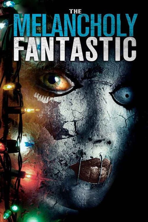 The Melancholy Fantastic (2011) poster
