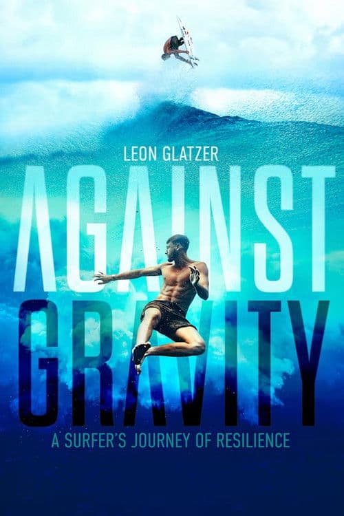 Against Gravity (2025) poster