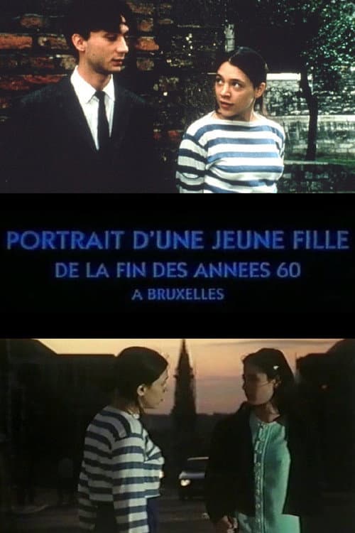Portrait d’une jeune fille de la fin des années 60 à Bruxelles (1994) poster