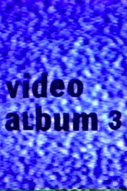 Video Album 3 (1986) poster