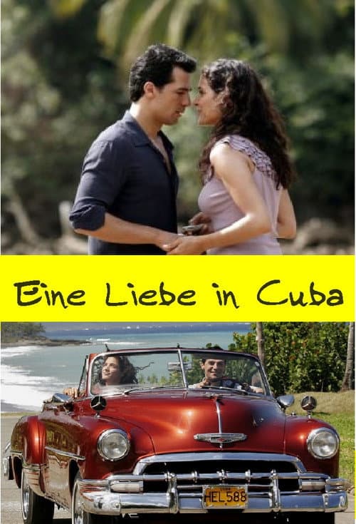 Eine Liebe in Kuba (2007) poster