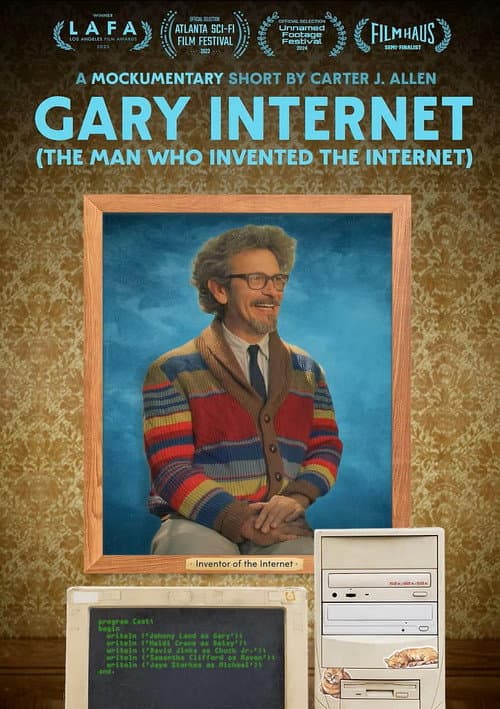 Gary Internet: The Man Who Invented the Internet (2023) poster