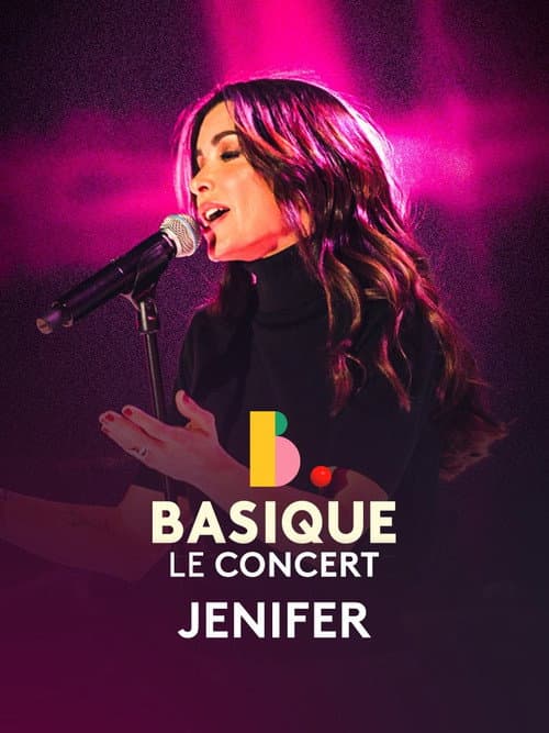 Jenifer - Basique le concert (2023) poster