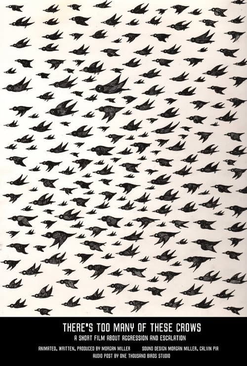 There's Too Many Of These Crows (2016) poster
