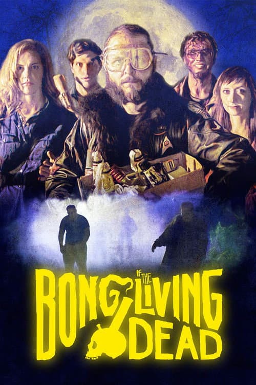 Bong of the Living Dead (2017) poster